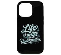 Life Is Better Underwater Scuba Diving Ocean Sea Carcasa para iPhone 13 Pro