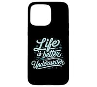 Life Is Better Underwater Scuba Diving Ocean Sea Carcasa para iPhone 15 Pro MAX