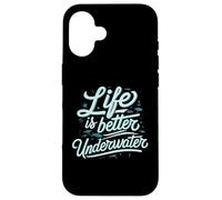 Life Is Better Underwater Scuba Diving Ocean Sea Carcasa para iPhone 16