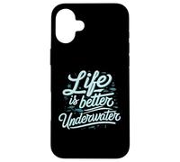 Life Is Better Underwater Scuba Diving Ocean Sea Carcasa para iPhone 16 Plus