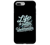 Life Is Better Underwater Scuba Diving Ocean Sea Carcasa para iPhone 7 Plus/8 Plus