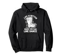 Life Is Better When You Can Line Dance Frase Western Country Sudadera con Capucha