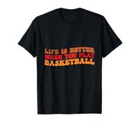 Life is Better When You Play Basketball for Sport Lovers Camiseta