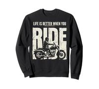 Life is Better When You Ride Biker Funny Dad Mens Motorcycle Sudadera