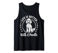Life Is Better with A Poodle Camiseta sin Mangas