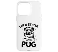 Life Is Better with a Pug New Year Pug Lovers tee Carcasa para iPhone 15 Pro MAX