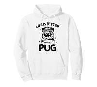 Life Is Better with a Pug New Year Pug Lovers tee Sudadera con Capucha