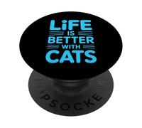 Life Is Better with Cats PopSockets PopGrip Adhesivo