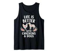 Life Is Better with Chickens and Dogs Camiseta sin Mangas
