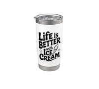 Life is Better with Ice Cream Fun Foodie Cita Vaso térmico de acero inoxidable de doble pared