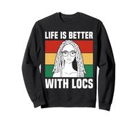 Life Is Better With Locs Black Girl Magic Pride Sudadera