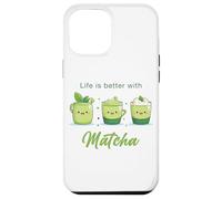 Life is Better with Matcha - Japanese Green Tea Graphic Carcasa para iPhone 12 Pro MAX