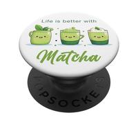 Life is Better with Matcha - Japanese Green Tea Graphic PopSockets PopGrip Adhesivo