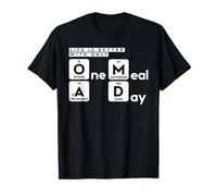 Life Is Better With Only One Meal a Day Camiseta
