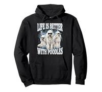 Life Is Better with Poodles Sudadera con Capucha