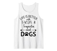 Life is Better with Tacos Tequila and Dogs,Tequila Dog Paw Camiseta sin Mangas