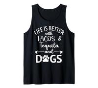 Life is Better with Tacos Tequila and Dogs,Tequila Dog Paw Camiseta sin Mangas