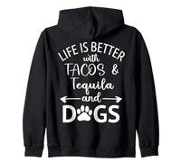 Life is Better with Tacos Tequila and Dogs,Tequila Dog Paw Sudadera con Capucha