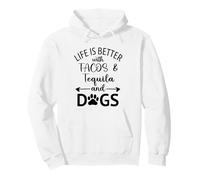 Life is Better with Tacos Tequila and Dogs,Tequila Dog Paw Sudadera con Capucha