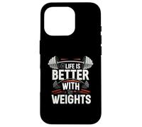 Life Is Better with Weights Gym Fitness Workout Carcasa para iPhone 16 Pro