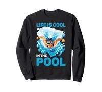 Life Is Cool In The Pool Natación de Verano - Sudadera