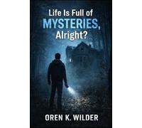 Life is full of mysteries, alright?: On Confusion, Attention, and the Refusal to Look Away