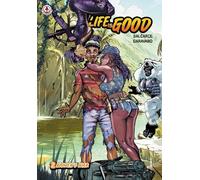 Life is Good: Women's War