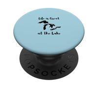 Life is Great at The Lake Great Lakes PopSockets PopGrip Adhesivo