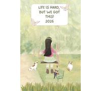 Life is Hard, But We Got This!: Gratitude Journal