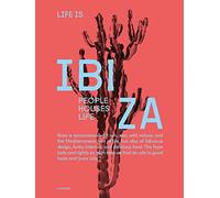 Life Is Ibiza /anglais: People Houses Life