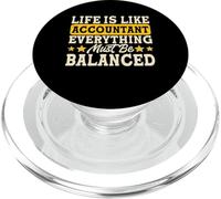 Life Is Like Accountant Everything Must Be Balanced PopSockets PopGrip para MagSafe