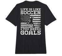 Life Is Like Soccer You Need Goals Funny Soccer (en la Parte Trasera) Comfort Colors Adult Heavyweight T-Shirt