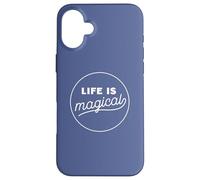 Life Is Magical Carcasa para iPhone 16 Plus
