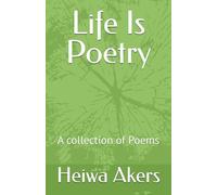 Life Is Poetry