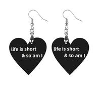Life Is Short And So Am I - Pendientes colgantes de madera para mujer