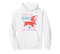 Life Is Short Dachshund and So Are My Legs Sudadera con Capucha