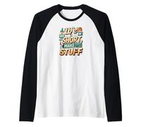 Life is Short Make Stuff Maker Hobby Crafting Design Camiseta Manga Raglan
