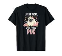 Life Is Short Spoil Your Pug Cute Dog Mom Princess Crown Camiseta