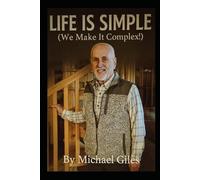 Life Is Simple (We Make It Complex) (Self Help)