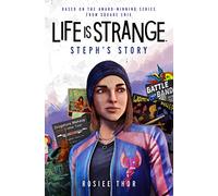 Life is strange: Steph's story