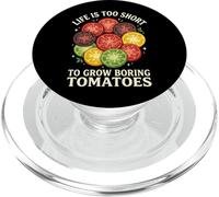 Life Is Too Short To Grow Boring Tomatoes PopSockets PopGrip para MagSafe