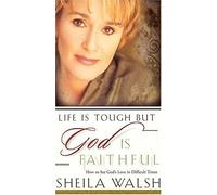 Life Is Tough But God Is Faithful: How to See God's Love in Difficult Times [VHS]