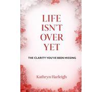 Life Isn’t Over Yet: A grounding companion for the moments that feel like too much