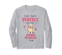 Life Isn'T But My Dog Is - Golden Retriever Manga Larga