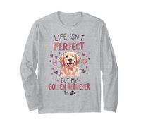 Life Isn'T But My Dog Is - Golden Retriever Manga Larga