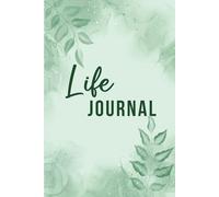 Life Journal: Your path to Self-Discovery and Growth with 120+ Guided Questions