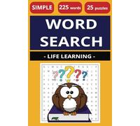 Life Learning Word Search Book: Finding Your Feelings and Memories for Kids, Adults and Seniors