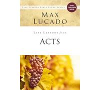 Life Lessons from Acts: Christ's Church in the World