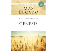Life Lessons from Genesis: Book of Beginnings