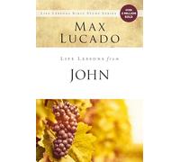 Life Lessons from John: When God Became Man